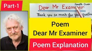 Dear Mr Examiner/poem Explanation