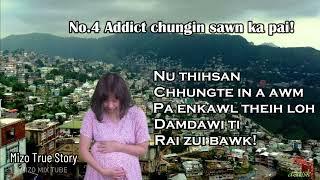 Hmeichhe vanduai: No.4 addict chungin sawn ka pai! Mizo True Story |