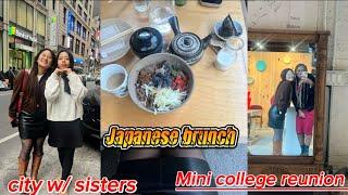 MyVisualDiaries || Japanese brunch in nyc, mini undergrad reunion, city with sisters || VLOG