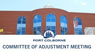 City of Port Colborne Committee of Adjustment Meeting -February 12, 2025