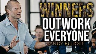 OUTWORK EVERYONE - Andy Elliott -Powerful Motivational Video