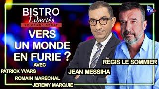 Guerres, Immigration : vers un monde en furie ? - Bistro Libertés - TVL