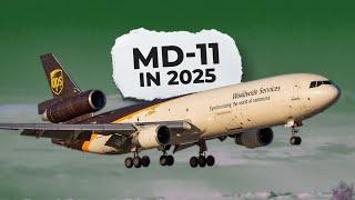 Just A Few More Years Left? The State of The McDonnell Douglas MD-11 In 2025