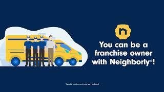 You Can Be a Franchise Owner with Neighborly®