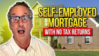 How to Get a Self-Employed Mortgage WITHOUT Tax Returns (Step-by-Step Guide!)