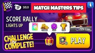 Score Rally Lights Up Square Matches Solo Challenge 8250 Score | Match Masters Tips