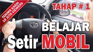 BELAJAR MOBIL MULAI DARI NOL - Tahap 1 Pengenalan Dasar