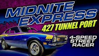 Detroit Street Racer 427 Tunnel Port, 4-Speed Maverick Rides Again!