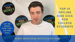 The 10 Best Offline Side Hustles for College Students