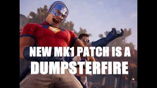 New MK1 patch is a TOTAL DUMPSTERFIRE