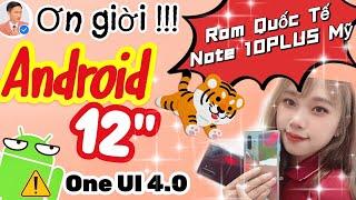 Cách up rom quốc tế Android 12 Note 10 plus | AnhTuấn Technicians