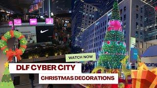 DLF Cyber Hub Gurgaon• Christmas Celebration in Gurgaon | Cyber City Gurgaon