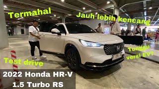 Test Drive Honda HR-V 1.5 Turbo RS 2022 | Improvement Besar dan Jauh Lebih Kencang dari Tipe SE