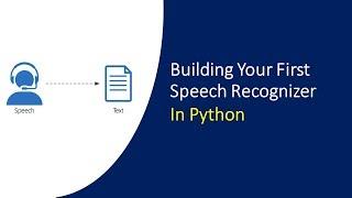 Speech to Text Python | Speech Recognition in Python | Speech Detection in Python  | KGP Talkie