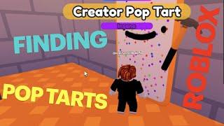 Find the Pop Tarts in Roblox | Creator Pop Tart | Cotton Candy Pop Tart