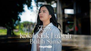 Anggrek - Kok Indak Labiah Bialah Samo (Official Music Video)