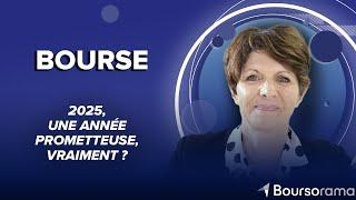 Bourse : 2025, une année prometteuse, vraiment ?