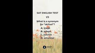 SAT English test—challenge your vocabulary. 