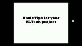 Steps to make M. Tech project