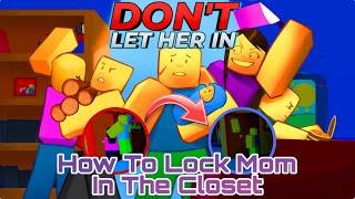 Don’t Let Her In [Full Walkthrough] - Roblox