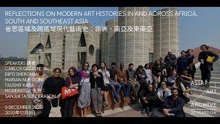 Talk | Reflections on Modern Art Histories in and across Africa, South and Southeast Asia