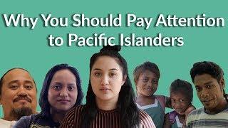 Exactly What You Need to Know About Pacific Islanders | The Tempest