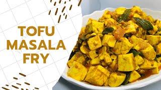 Tofu Masala Fry Recipe | Easy Recipe | Kitchen Journey | JS World Studio