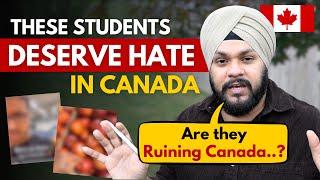 Shame on such International Students in Canada | Ruining all the Hardwork of Immigrants in Canada