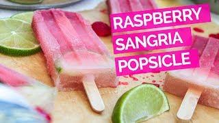 Raspberry Sangria Popsicle Recipe