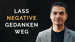 Negative Gedanken wegzulassen ist einfacher, als sich positive Gedanken einzureden. Mindset Podcast!