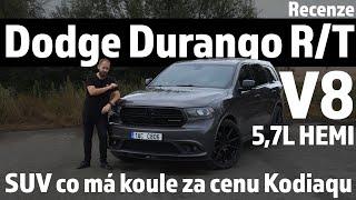 Dodge Durango R/T - Recenze - SUV co má koule za cenu Kodiaqu