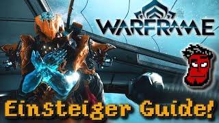 Warframe Einsteiger Guide | Gameplay [German Deutsch]