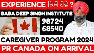 CAREGIVER 2024 PR CANADA ON ARRIVAL BABA DEEP SINGH INDOAMERICAN NANNY INSTITUTE PATIALA9872468540