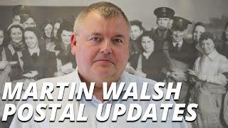 Updates on Postal w/ Michael Walker + Martin Walsh