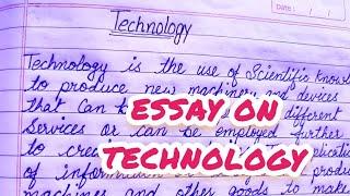 Essay on technology in English || essay on technology