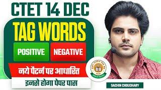 CTET 14 DEC 2024 NEW TAG WORDS by Sachin choudhary live 8pm