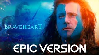 Braveheart Theme (For the love of a Princess) | EPIC VERSION