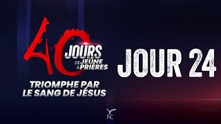 40 JOURS DE JEÛNE ET PRIÈRES - JOUR 24 - MATIN - Ps Modestine CASTANOU