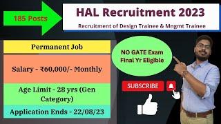 HAL recruitment 2023 |Salary - ₹60,000| No GATE Exam | HAL DT MT Recruitment 2023 |