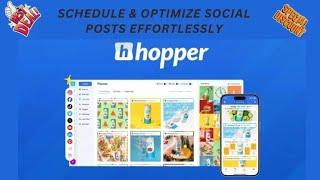 Hopper Hq Lifetime Deal & Review [$59]: Best Tool for Social Media Success!