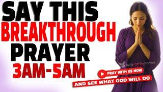 How TO PRAY Between 3am - 5am Every Morning For Breakthrough, Healing, Protection (Powerful!)