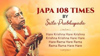 Srila Prabhupada Chanting Japa - 108 times