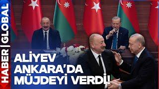 Erdoğan ile Aliyev İmzayı Attı! Iğdır-Nahçivan Doğalgaz Hattı Açıldı