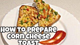 CORN CHEESE TOAST II Quick Easy To Make Kids Snacks