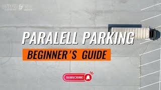 PARALELL PARK ( 2023 UPDATED) - UNITED CDL SCHOOL