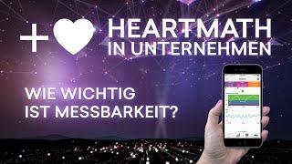 HeartMath in Unternehmen - Wie wichtig ist Messbarkeit?