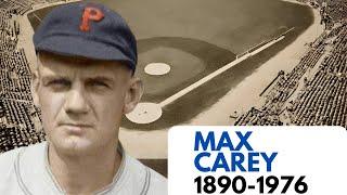 Max Carey: The Speed Demon of Baseball History (1890-1976)