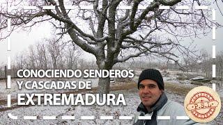 Recorriendo senderos y cascadas de La Vera | Pasaporte sin límite en Extremadura #4