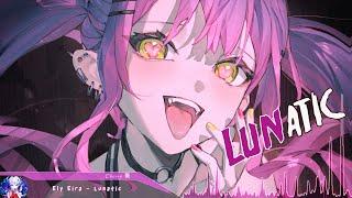 Nightcore - Lunatic - (Lyrics)