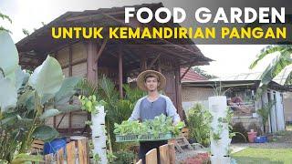 Food Garden Wujudkan Kemandirian Pangan Keluarga